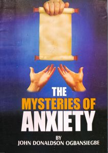 MYSTERIES OF ANXIETY