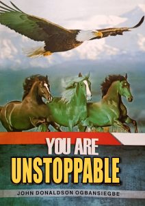 YOU ARE UNSTOPPABLE